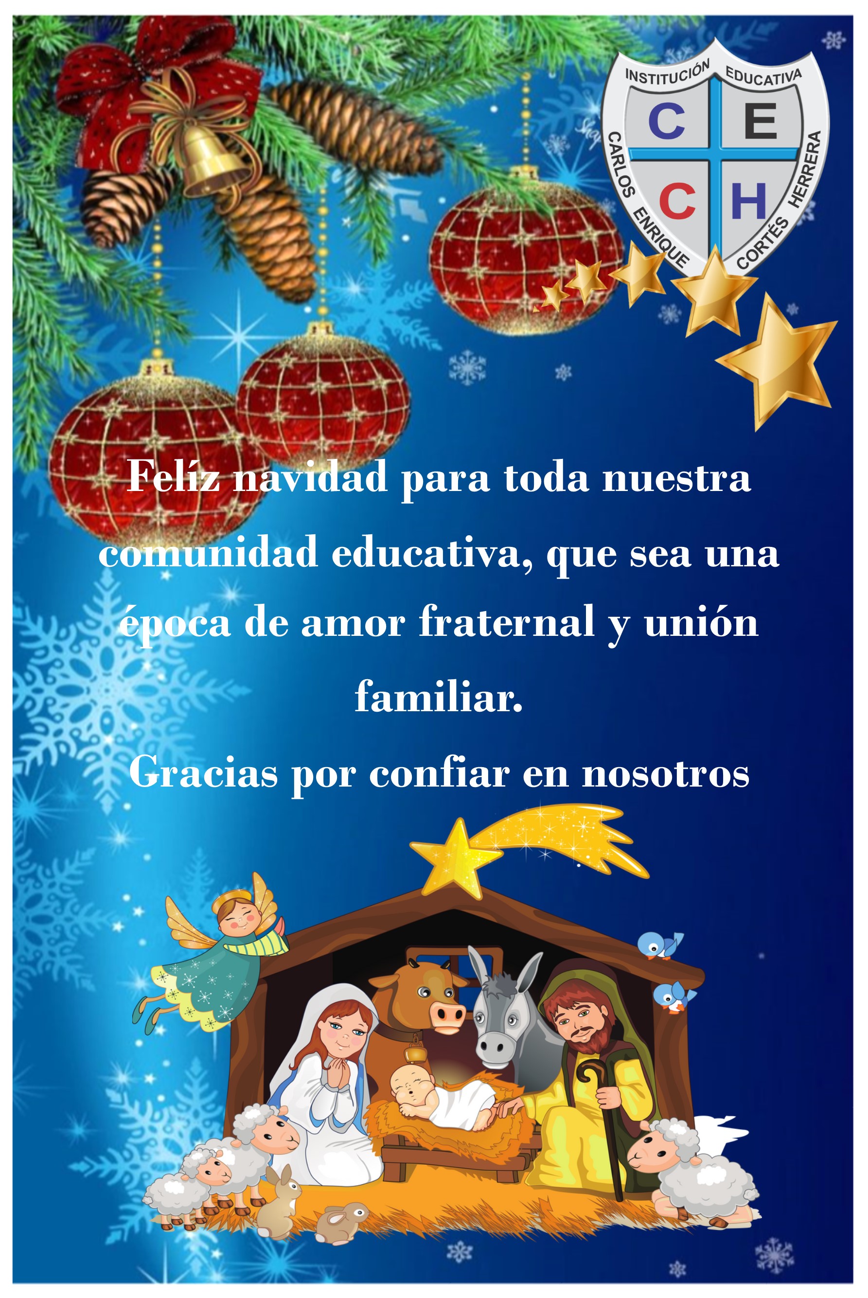 FELIZ NAVIDAD 2024 INSTITUCIÓN EDUCATICA CARLOS ENRIQUE CORTES HERRERA